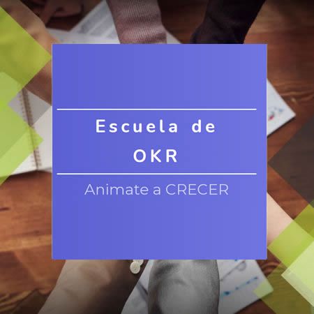 ESCUELA DE OKR